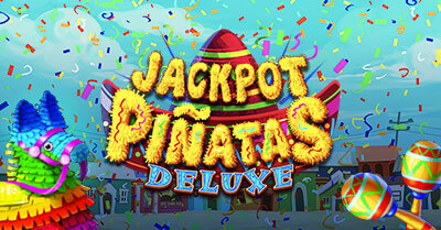 Shangri La Live Jackpot Pinatas Deluxe